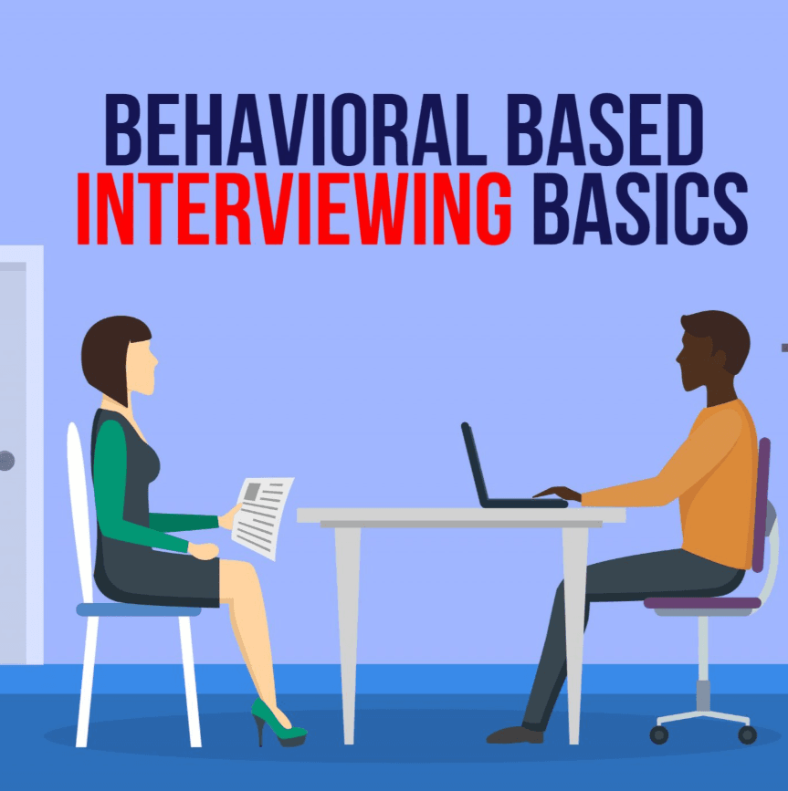 Behavior-based interview